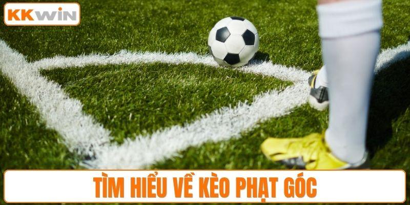 Tìm hiểu về kèo phạt góc