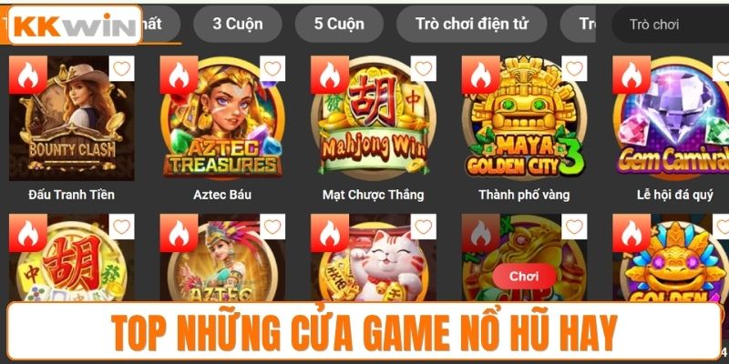 Top những cửa game nổ hũ hay